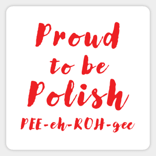 Proud to be Polish Sticker